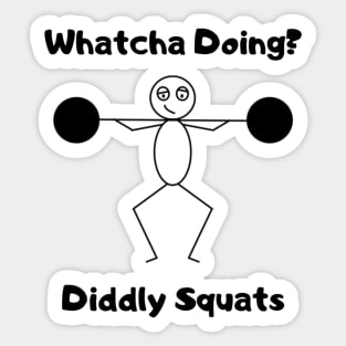 Didly Squat Fitness Sly the Stick Guy Sticker